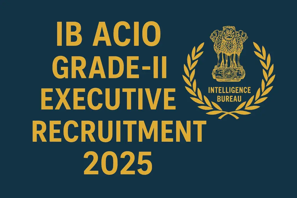 IB ACIO Jobs 2025