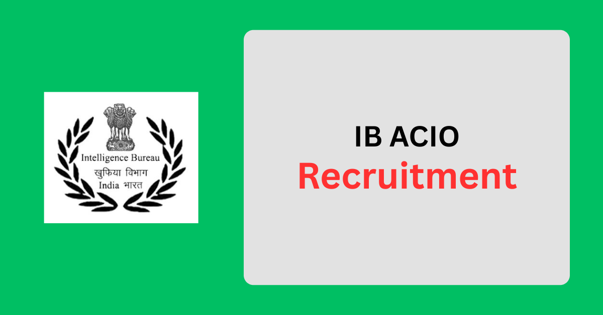 IB ACIO Jobs 2025
