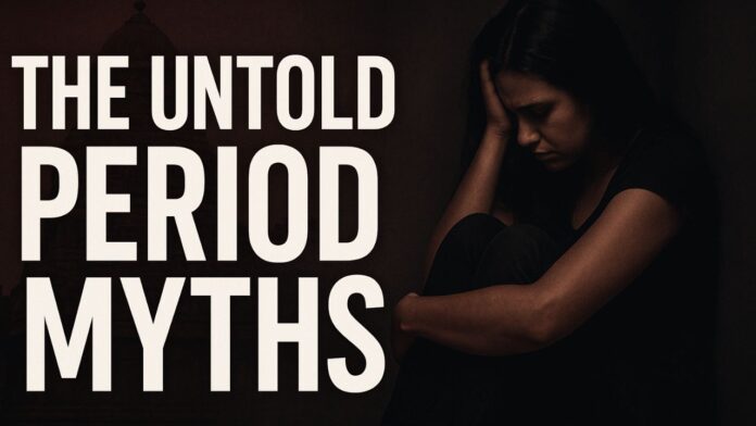 Menstruation myths and taboos